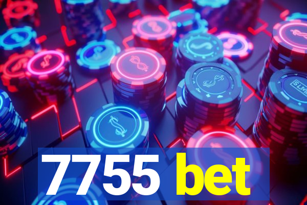 7755 bet